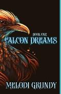 Falcon Dreams