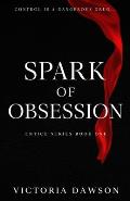 Spark of Obsession