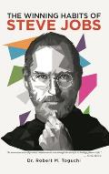 The Winning Habits Of Steve Jobs