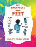 The Backpacks with Feet