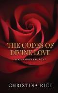 The Codes of Divine Love