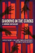 Shadows in the Stacks: A Horror Anthology