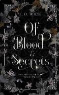 Of Blood & Secrets
