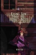 Rising Sun Over The Devil's Nest