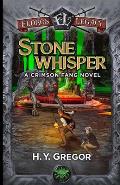 Stonewhisper: A Crimson Fang Novel