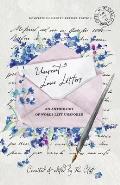 Unsent Love Letters: An Anthology of Words Left Unspoken
