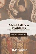 About Fifteen Problems: Responses to Philosophical Errors