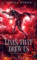 Lines That Drew Us: Palisade Trilogy 3