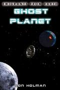 Ghost Planet