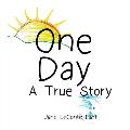 One Day: A True Story