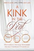 A Kink in the Deal