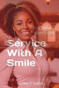 Service With A Smile The Server's Handbook
