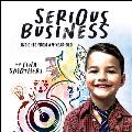 Serious Business: Insights from a 5-Year-Old