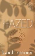 Hazed: Special Edition