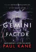 The Gemini Factor: 10th Anniversary Edition