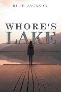 Whore's lake