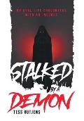 Stalked By A Demon