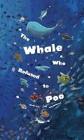 The Whale Who Refused to Poo