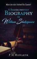 A Reader-Friendly Biography of William Shakespeare