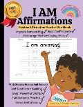 I AM Affirmations For Kids, Affirmation And Handwriting Practice Workbook - Volume 2 - Smaller Printing: Powerful Success Mindset Training For Kids, C