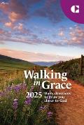 Walking in Grace 2025 Pocket Edition: Daily Devotions to Draw You Closer to God