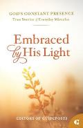 Embraced by His Light