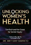 Unlocking Women's Health: Femtech and the Quest for Gender Equity