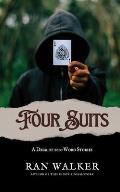 Four Suits: A Deck of 100-Word Stories