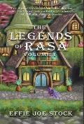 The Legends of Rasa Vol. I: A Cozy, Slice-of-Life Fantasy Story Collection