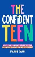The Confident Teen