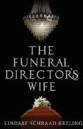 The Funeral Director's Wife