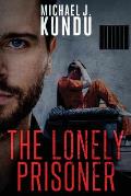 The Lonely Prisoner