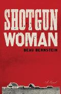Shotgun Woman