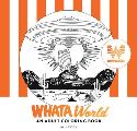 Whataworld: A Whataburger Adult Coloring Book Featuring Frameable Wall Art