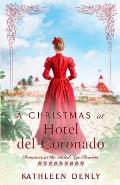 A Christmas at Hotel del Coronado