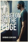 Surgeon On The Edge