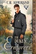 The Duke's Enforcer