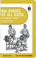 Big Bodies of All Sizes - Gay Muscle Erotica