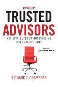 Trusted Advisors: Key Attributes of Outstanding Internal Auditors, 2nd Edition