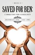 Saved for Ben: Connecting the Community