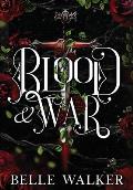 Blood and War: A Dark Fantasy Romance