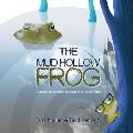 The Mud Hollow Frog