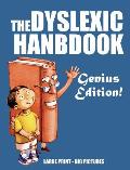 The Dyslexic Handbook: Genius Edition