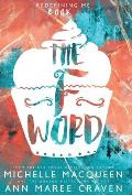 The F Word: Redefining Me book 1