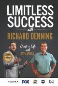 Limitless Success with Richard Denning