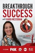 Breakthrough Success with Karen Westerman