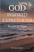 God Inspired Expressions: Poems of Hope