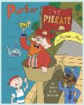 Parker the Pierate: The Pirate of Pie!