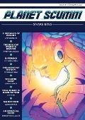 Planet Scumm Issue #11, Snake Eyes