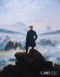 Wanderer Above the Sea of Fog Planner 2021: Caspar David Friedrich Painting Artistic Romantic Year Agenda: for Daily Meetings, Weekly Appointments, Sc